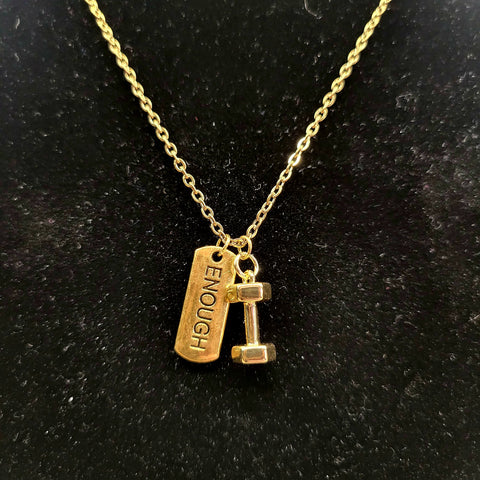 "Enough" Necklace