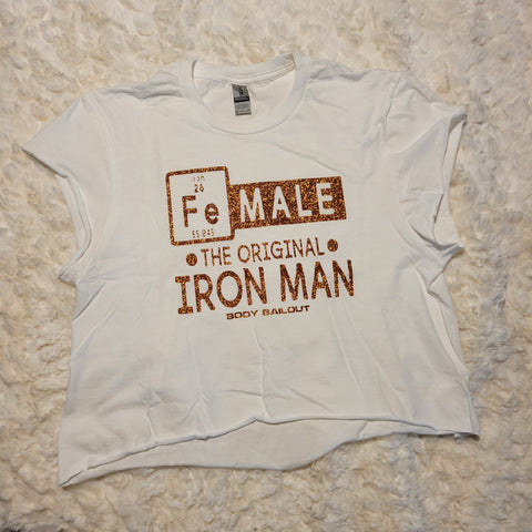 Customized Unisex T-shirt - "FeMALE the Original Iron Man" - White, S
