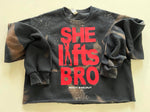 Crop Sweatshirt - "She Lifts Bro" - Bleached Black, S