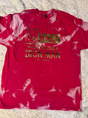 Unisex T-shirt - "FeMALE The Original Iron Man" - Bleached Fuchsia, XL