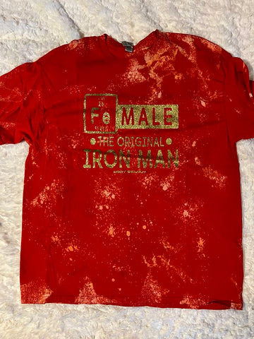 Unisex T-shirt - "FeMALE The Original Iron Man" - Bleached Red, XL