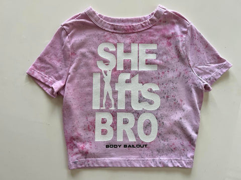 Ladies' "She Lifts Bro" Fitted Crop T-Shirt - Dye Splattered Pink, XS