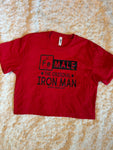 Ladies' "FeMALE The Original Iron Man" Loose Fit Crop T-Shirt - Red, M