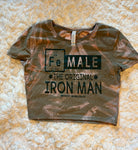 Ladies' "FeMALE The Original Iron Man" Fitted Crop T-Shirt - Bleached Olive Green, M/L