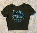 Ladies' "She Is Strong" Fitted Crop T-Shirt - Olive Green, XS
